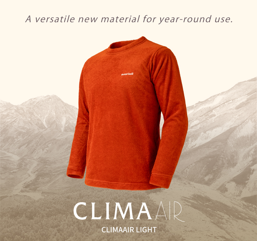 CLIMAAIR LIGHT - A versatile new material for year-round use.